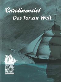 Carolinensiel Das Tor zur Welt