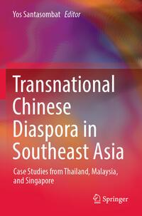 Transnational Chinese Diaspora in Southeast Asia