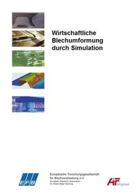 Wirtschaftliche Blechumformung durch Simulation