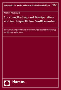 Sportwettbetrug und Manipulation von berufssportlichen Wettbewerben