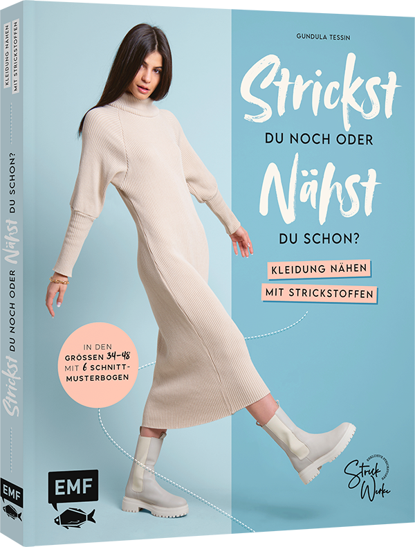 Strickst du noch oder nähst du schon? Kleidung nähen mit Strickstoffen