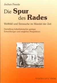 Die Spur des Rades