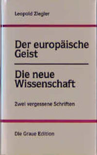 Der europäische Geist /Die neue Wissenschaft