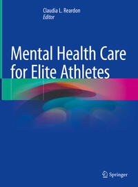 Mental Health Care for Elite Athletes