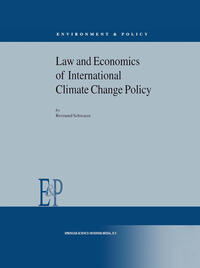 Law and Economics of International Climate Change Policy