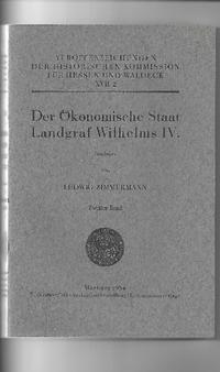 Der Ökonomische Staat Landgraf Wilhelms IV.