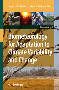 Biometeorology for Adaptation to Climate Variability and Change