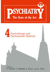 Psychiatry the State of the Art