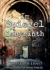 Im Spiegellabyrinth