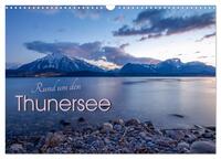 Rund um den Thunersee (Wandkalender 2025 DIN A3 quer), CALVENDO Monatskalender