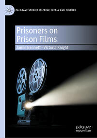 Prisoners on Prison Films