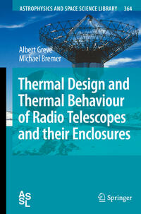 Thermal Design and Thermal Behaviour of Radio Telescopes and their Enclosures