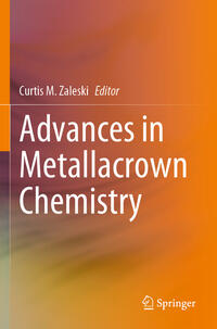 Advances in Metallacrown Chemistry