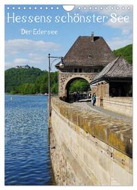 Hessens schönster See - Der Edersee (Wandkalender 2025 DIN A4 hoch), CALVENDO Monatskalender