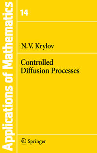 Controlled Diffusion Processes