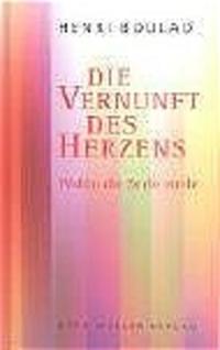 Die Vernunft des Herzens