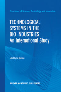 Technological Systems in the Bio Industries