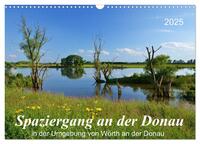 Spaziergang an der Donau (Wandkalender 2025 DIN A3 quer), CALVENDO Monatskalender