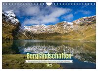 Berglandschaften - Deutschland, Italien und Schweiz (Wandkalender 2025 DIN A4 quer), CALVENDO Monatskalender