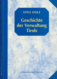 Geschichte der Verwaltung Tirols