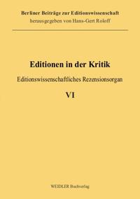 Editionen in der Kritik 6