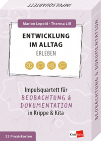 Entwicklung im Alltag erleben