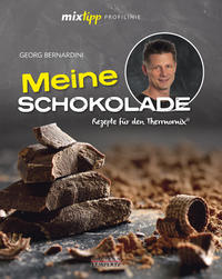 mixtipp Profilinie Meine Schokolade