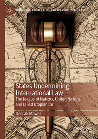 States Undermining International Law