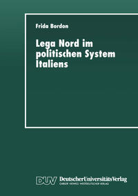 Lega Nord im politischen System Italiens