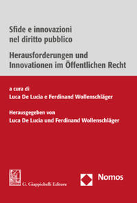 Sfide e innovazioni nel diritto pubblico - Herausforderungen und Innovationen im Öffentlichen Recht