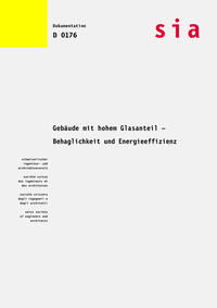 Gebäude mit hohem Glasanteil - Behaglichkeit und Energieeffizienz