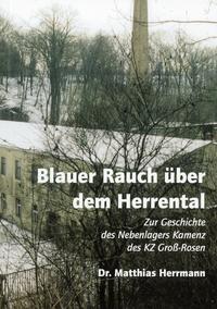 Blauer Rauch über dem Herrental