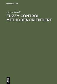 Fuzzy Control methodenorientiert