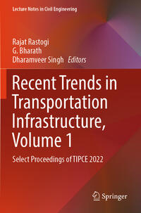 Recent Trends in Transportation Infrastructure, Volume 1