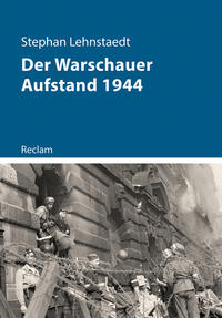 Der Warschauer Aufstand 1944