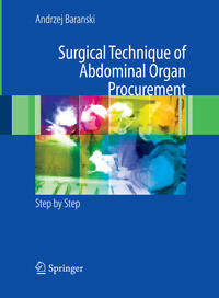 Surgical Technique of the Abdominal Organ Procurement