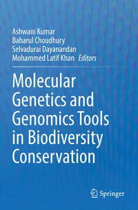 Molecular Genetics and Genomics Tools in Biodiversity Conservation