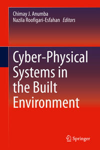 Cyber-Physical Systems in the Built Environment