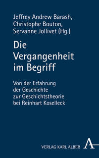 Die Vergangenheit im Begriff