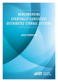 Benchmarking Eventually Consistent Distributed Storage Systems