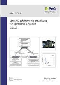 Generativ parametrische Entwicklung von technischen Systemen