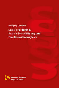 Soziale Förderung, Soziale Entschädigung und Familienlastenausgleich