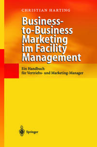 Business-to-Business Marketing im Facility Management