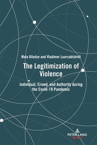 The Legitimization of Violence