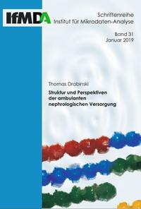 Struktur und Perspektiven der ambulanten nephrologischen Versorgung