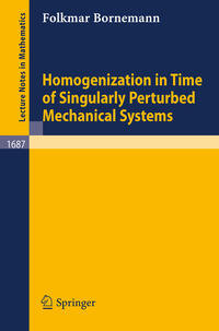 Homogenization in Time of Singularly Perturbed Mechanical Systems