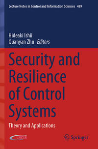 Security and Resilience of Control Systems