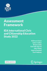 IEA International Civic and Citizenship Education Study 2022 Assessment Framework