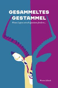 Gesammeltes Gestammel