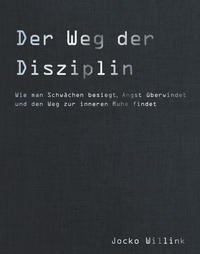 Der Weg der Disziplin